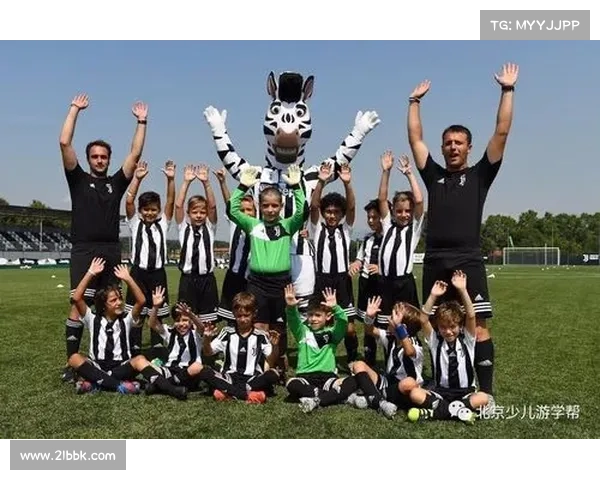 尤文图斯青训体系：打造足球未来与培养新一代球员的战略与实践